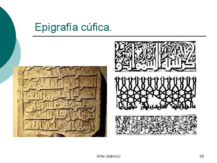 Epigrafía cúfica. Arte islámico 29 