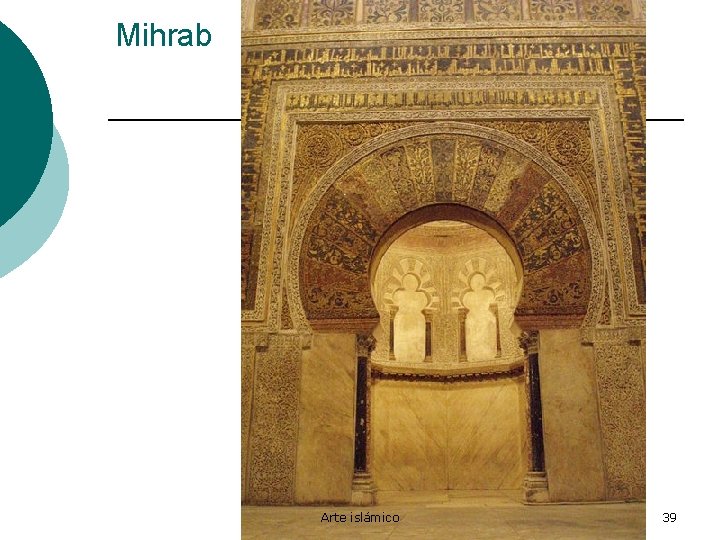 Mihrab Arte islámico 39 