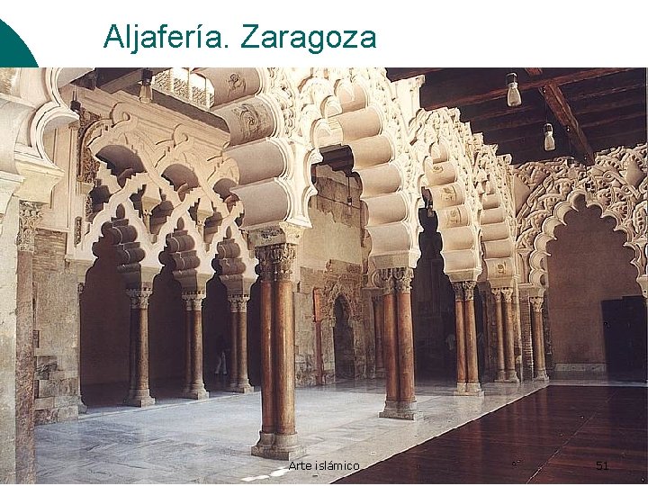 Aljafería. Zaragoza Arte islámico 51 