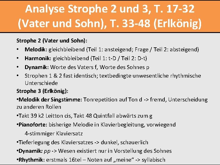 Analyse Strophe 2 und 3, T. 17 -32 (Vater und Sohn), T. 33 -48