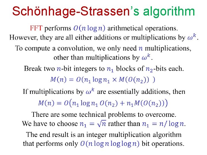 Schönhage-Strassen’s algorithm Schönhage-Strassen’s algorithm