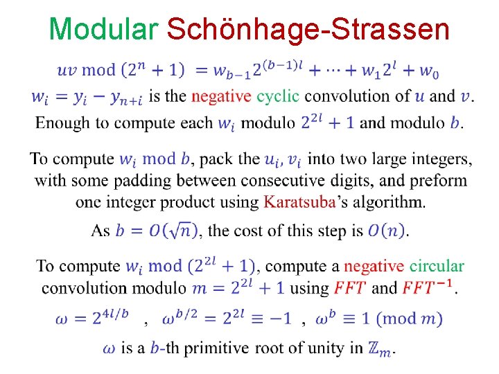 Modular Schönhage-Strassen Modular Schönhage-Strassen