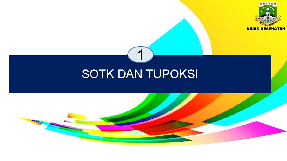 DINAS KESEHATAN 1 SOTK DAN TUPOKSI 