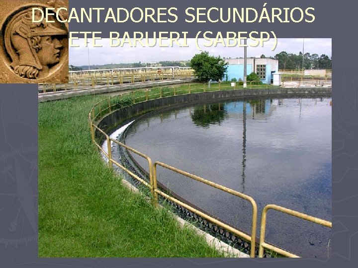 DECANTADORES SECUNDÁRIOS ETE BARUERI (SABESP) 