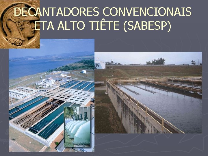 DECANTADORES CONVENCIONAIS ETA ALTO TIÊTE (SABESP) 