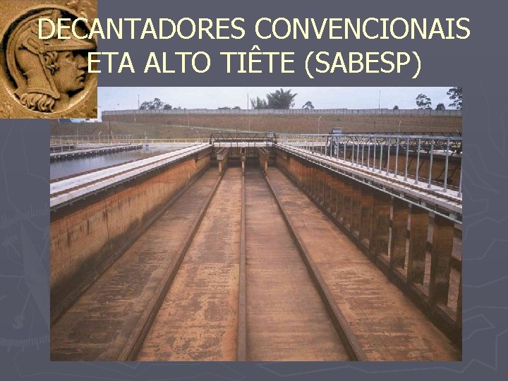 DECANTADORES CONVENCIONAIS ETA ALTO TIÊTE (SABESP) 