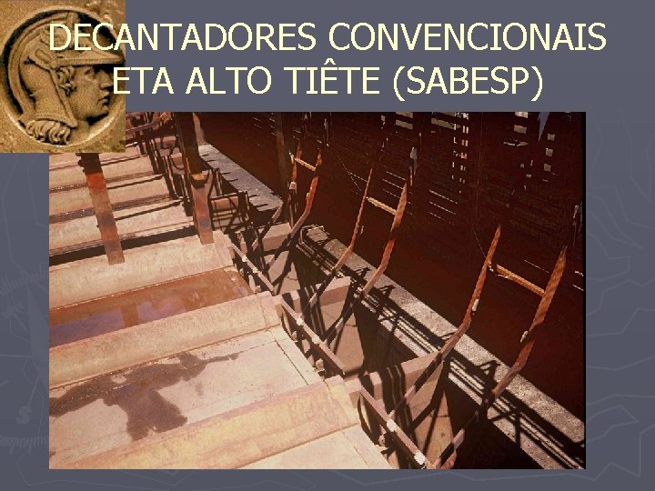 DECANTADORES CONVENCIONAIS ETA ALTO TIÊTE (SABESP) 