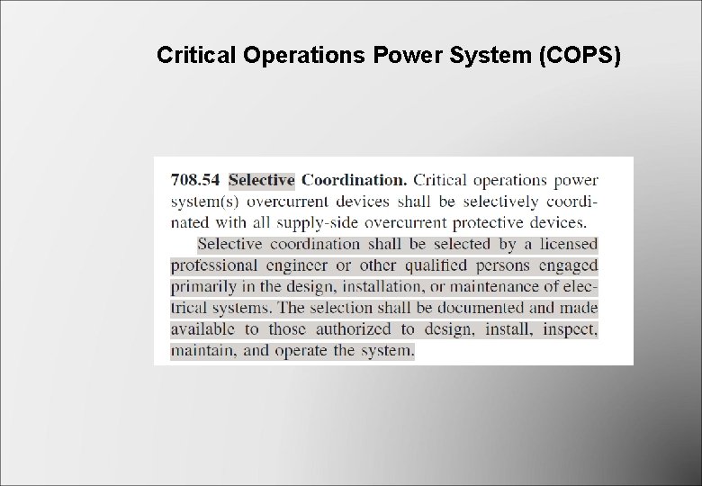 Critical Operations Power System (COPS) Critical Operations Power System (COPS)