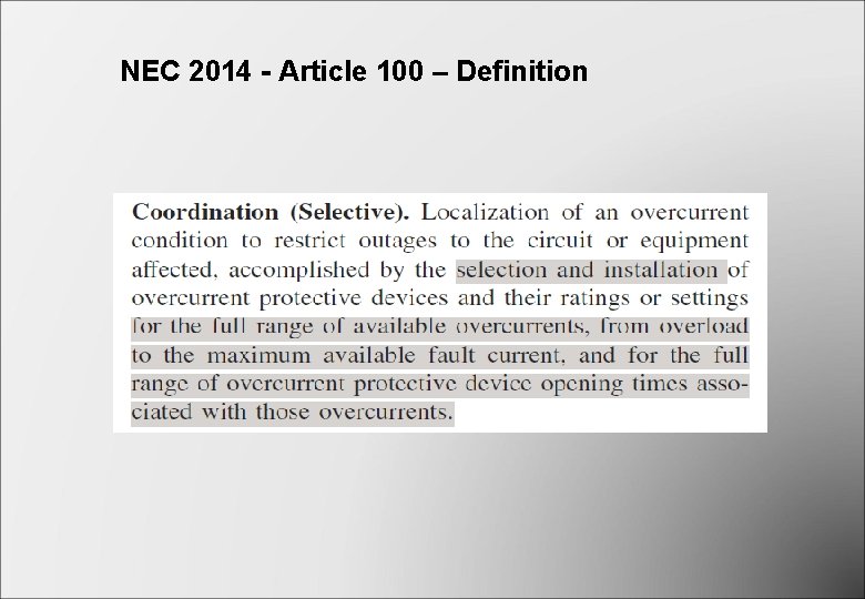 NEC 2014 - Article 100 – Definition NEC 2014 - Article 100 – Definition