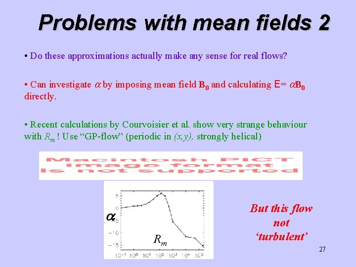 Problems with mean fields 2 • Do these approximations actually make any sense for Problems with mean fields 2 • Do these approximations actually make any sense for