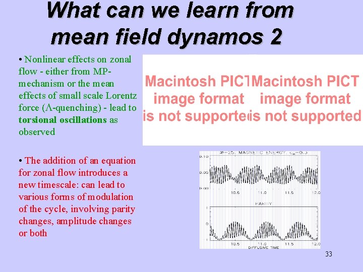 What can we learn from mean field dynamos 2 • Nonlinear effects on zonal What can we learn from mean field dynamos 2 • Nonlinear effects on zonal