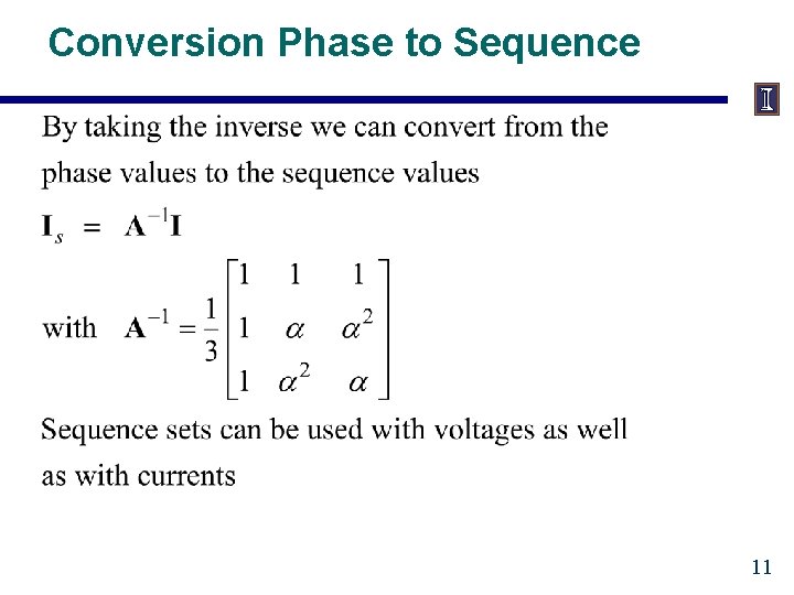Conversion Phase to Sequence 11 