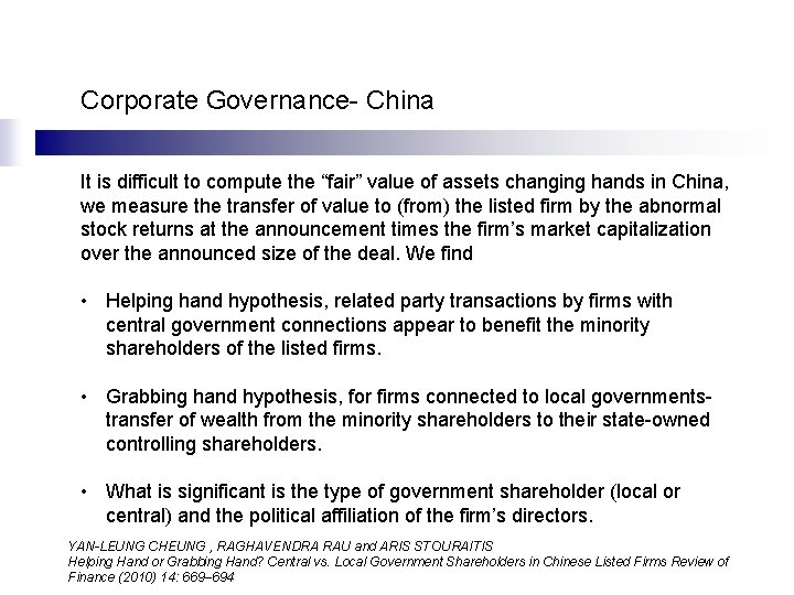 Corporate Governance- China It is difficult to compute the “fair” value of assets changing