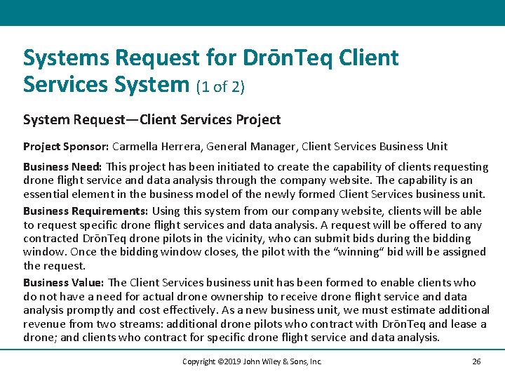 Systems Request for Drōn. Teq Client Services System (1 of 2) System Request—Client Services