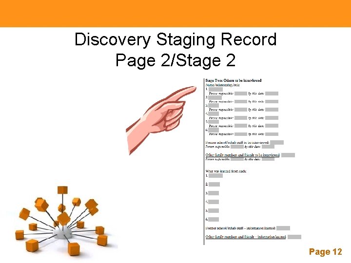 Discovery Staging Record Page 2/Stage 2 Powerpoint Templates Page 12 