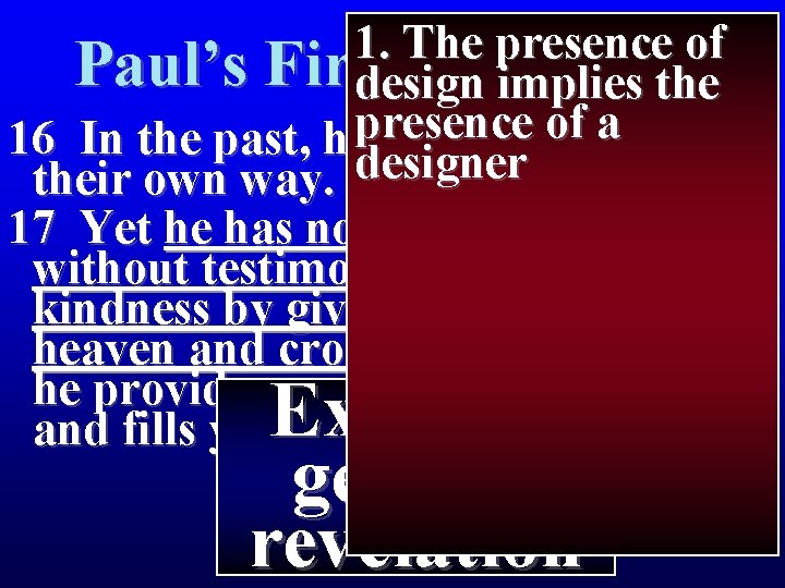 1. The presence of Paul’s First Journey II design implies the presence of a