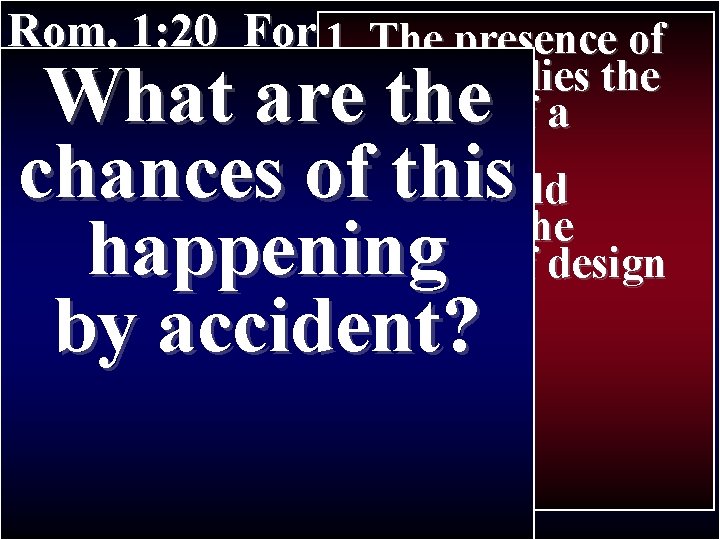 Rom. 1: 20 For 1. since creation Thethe presence of Paul’s Journey II of