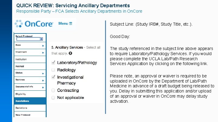 QUICK REVIEW: Servicing Ancillary Departments Responsible Party – FCA Selects Ancillary Departments in On.