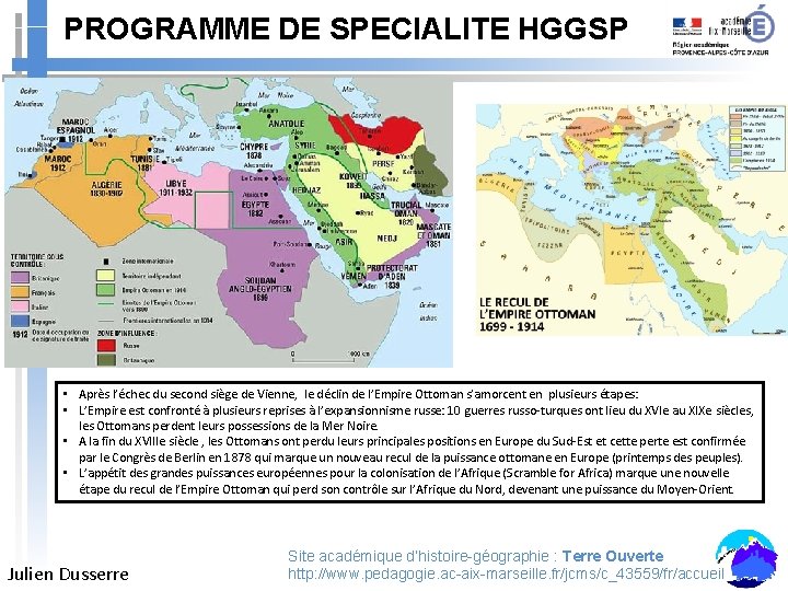 PROGRAMME DE SPECIALITE HGGSP • Après l’échec du second siège de Vienne, le déclin