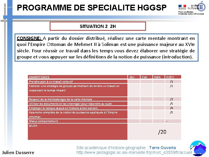 PROGRAMME DE SPECIALITE HGGSP SITUATION 2 2 H CONSIGNE: A partir du dossier distribué,