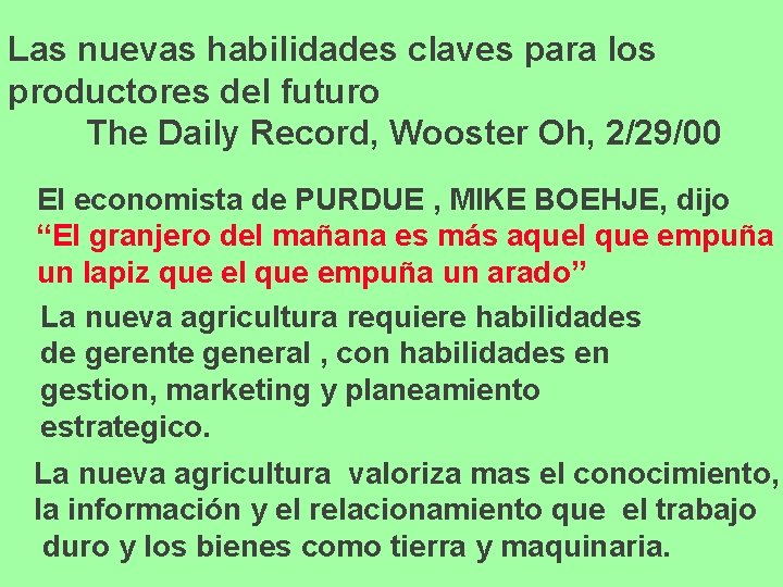 Las nuevas habilidades claves para los productores del futuro The Daily Record, Wooster Oh,