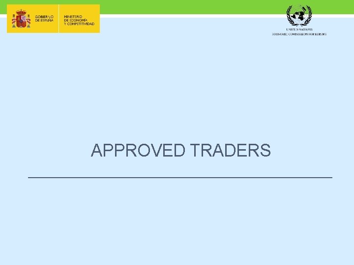 APPROVED TRADERS 
