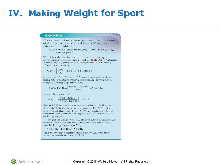 IV. Making Weight for Sport Copyright © 2018 Wolters Kluwer • All Rights Reserved