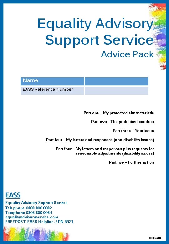 Equality Advisory Support Service Advice Pack Name EASS Reference Number Part one – My