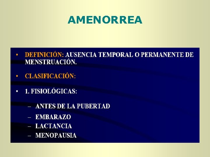 AMENORREA AMENORREA