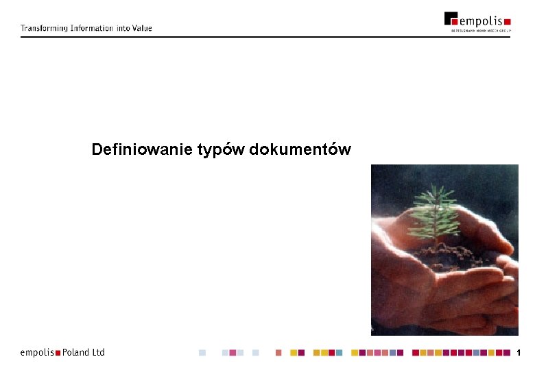 Definiowanie typów dokumentów 1 Definiowanie typów dokumentów 1
