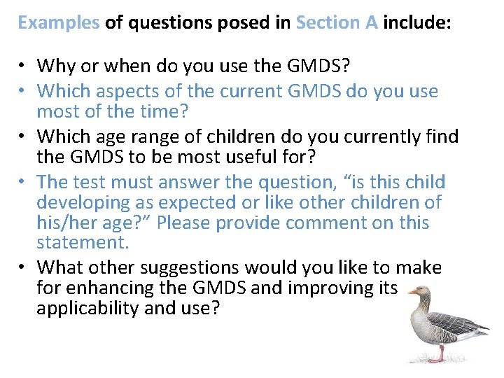 Examples of questions posed in Section A include: • Why or when do you