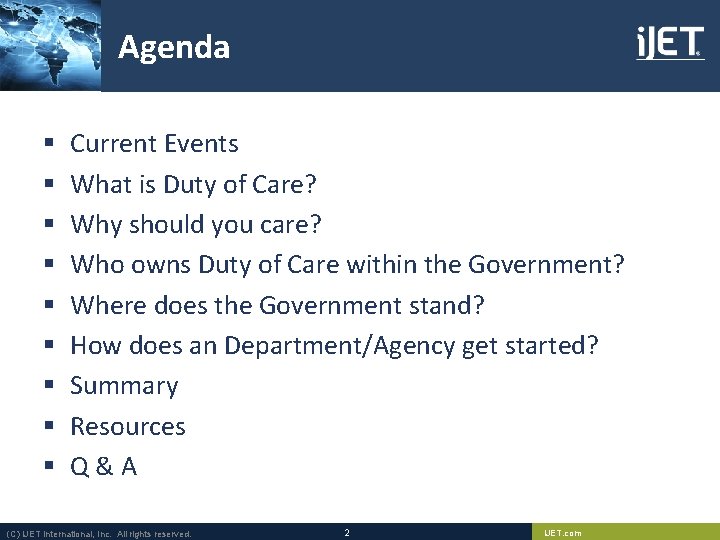 Agenda § § § § § Current Events What is Duty of Care? Why Agenda § § § § § Current Events What is Duty of Care? Why