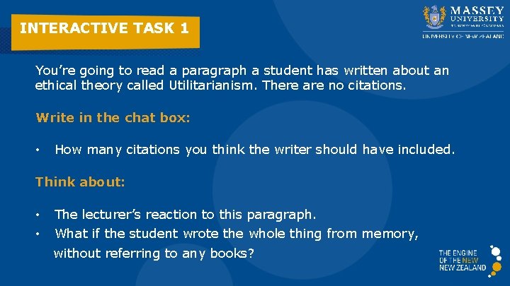 INTERACTIVE TASK 1 You’re going to read a paragraph a student has written about