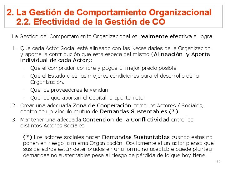 2. La Gestión de Comportamiento Organizacional 2. 2. Efectividad de la Gestión de CO