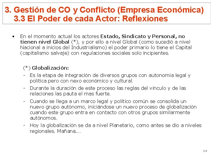 3. Gestión de CO y Conflicto (Empresa Económica) 3. 3 El Poder de cada