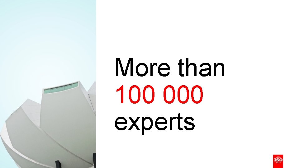 More than 100 000 experts More than 100 000 experts