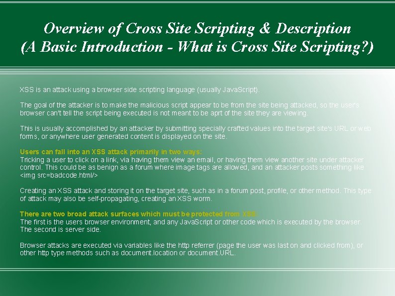 Overview of Cross Site Scripting & Description (A Basic Introduction - What is Cross