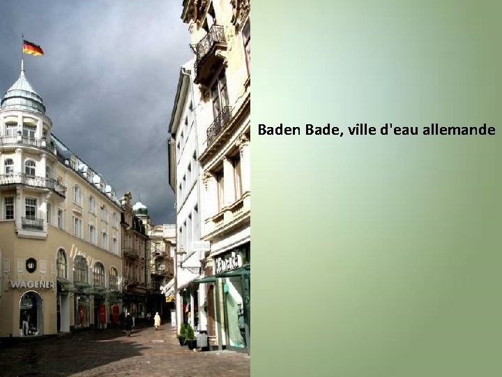 Baden Bade, ville d'eau allemande 