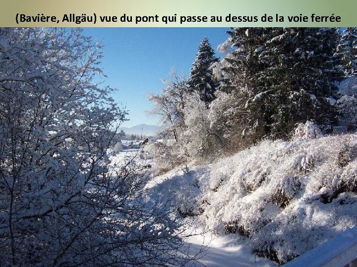 (Bavière, Allgäu) vue du pont qui passe au dessus de la voie ferrée 