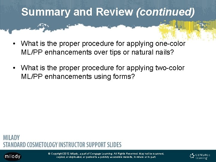 Summary and Review (continued) • What is the proper procedure for applying one-color ML/PP