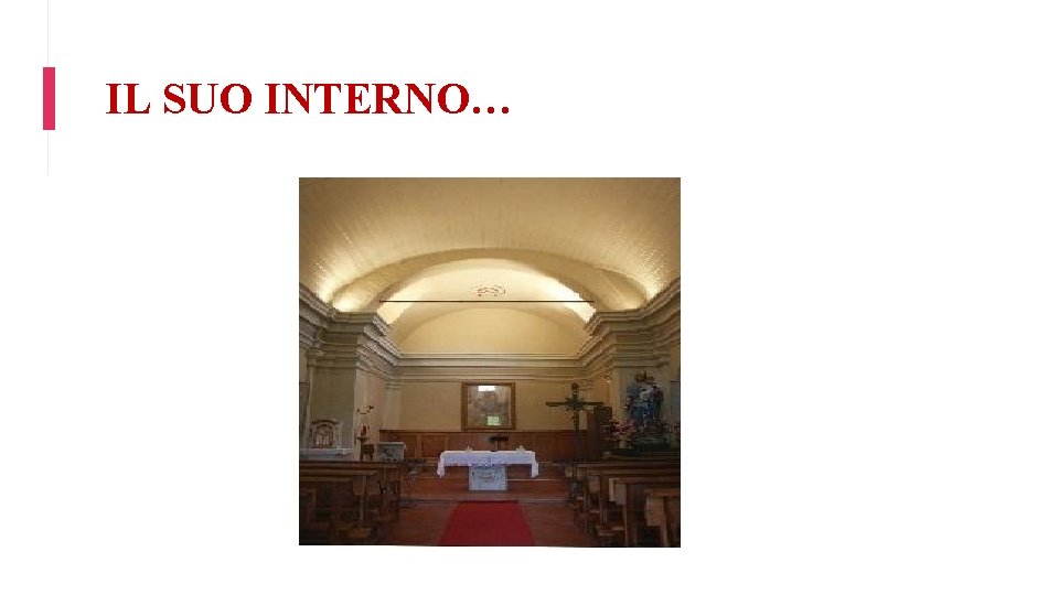 IL SUO INTERNO… 