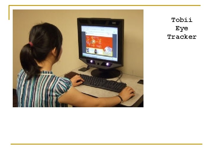 Tobii Eye Tracker 