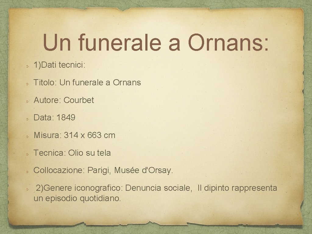 Un funerale a Ornans: 1)Dati tecnici: Titolo: Un funerale a Ornans Autore: Courbet Data: