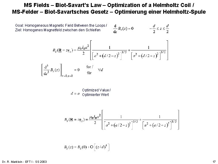 MS Fields – Biot-Savart’s Law – Optimization of a Helmholtz Coil / MS-Felder – MS Fields – Biot-Savart’s Law – Optimization of a Helmholtz Coil / MS-Felder –