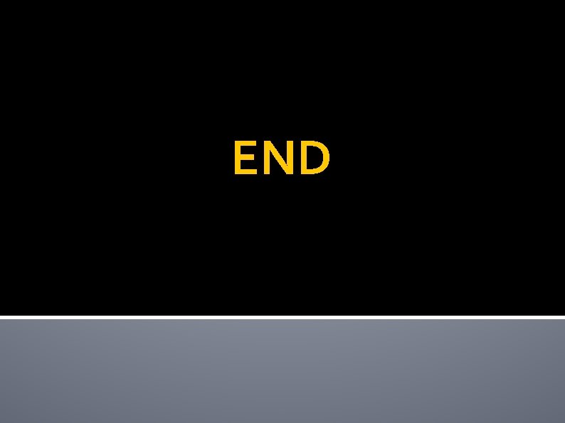 END 