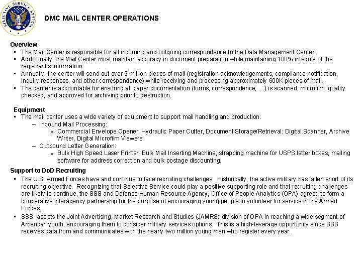 DMC MAIL CENTER OPERATIONS Overview • The Mail Center is responsible for all incoming DMC MAIL CENTER OPERATIONS Overview • The Mail Center is responsible for all incoming