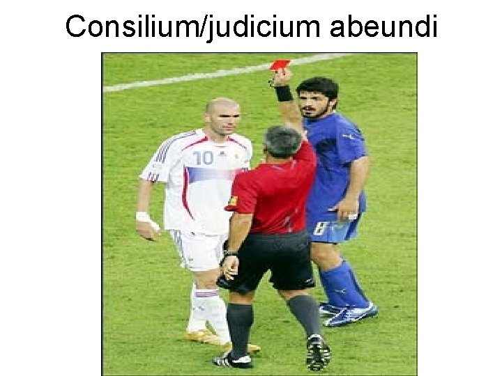 Consilium/judicium abeundi 