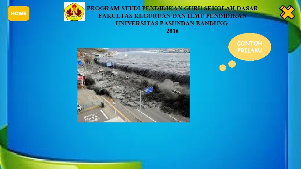 HOME PROGRAM STUDI PENDIDIKAN GURU SEKOLAH DASAR FAKULTAS KEGURUAN DAN ILMU PENDIDIKAN UNIVERSITAS PASUNDAN