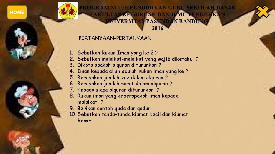 PROGRAM STUDI PENDIDIKAN GURU SEKOLAH DASAR FAKULTAS KEGURUAN DAN ILMU PENDIDIKAN UNIVERSITAS PASUNDAN BANDUNG