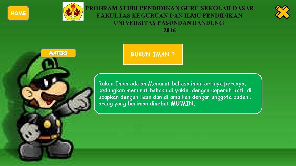 PROGRAM STUDI PENDIDIKAN GURU SEKOLAH DASAR FAKULTAS KEGURUAN DAN ILMU PENDIDIKAN UNIVERSITAS PASUNDAN BANDUNG